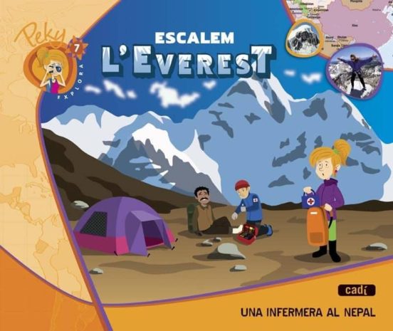7. Peky Explora. Escalem Leverest. Una Infermera Al Nepal Catala Ed 2