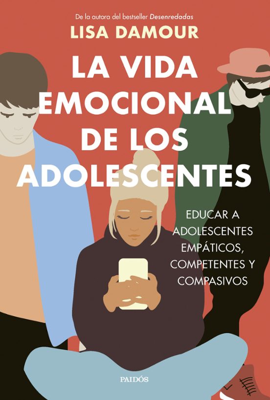 La Vida Emocional De Los Adolescentes