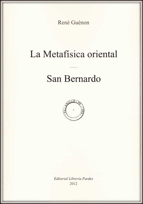 La Metafisica Oriental-san Bernardo