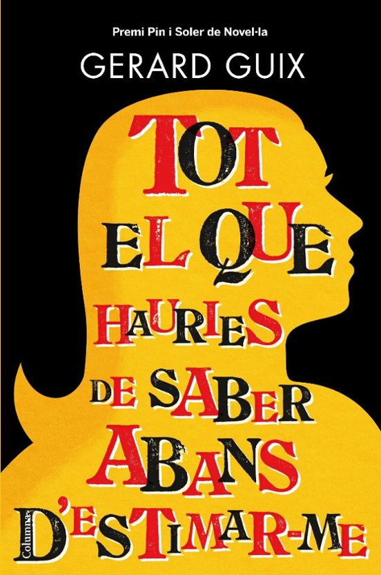 Tot El Que Hauries De Saber Abans D Estimar-me