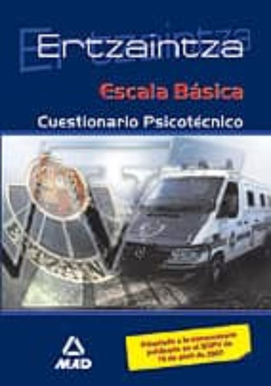 Ertzaintza Escala Basica: Cuestionario Psicotecnico