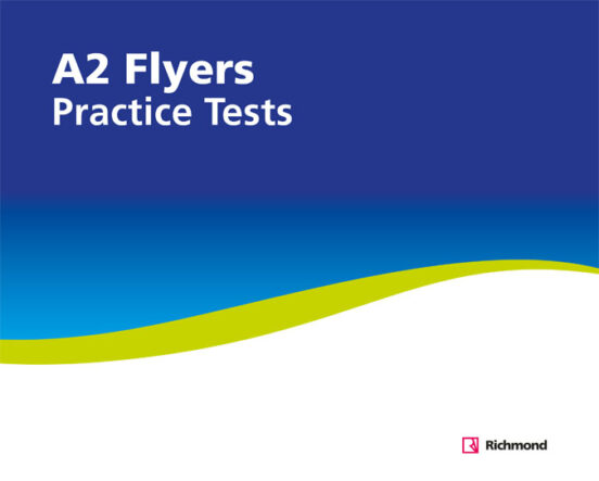 Practice Tests A2 Flyers 5º Educacion Primaria
