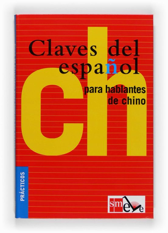 Claves Español Para Hablantes Chino