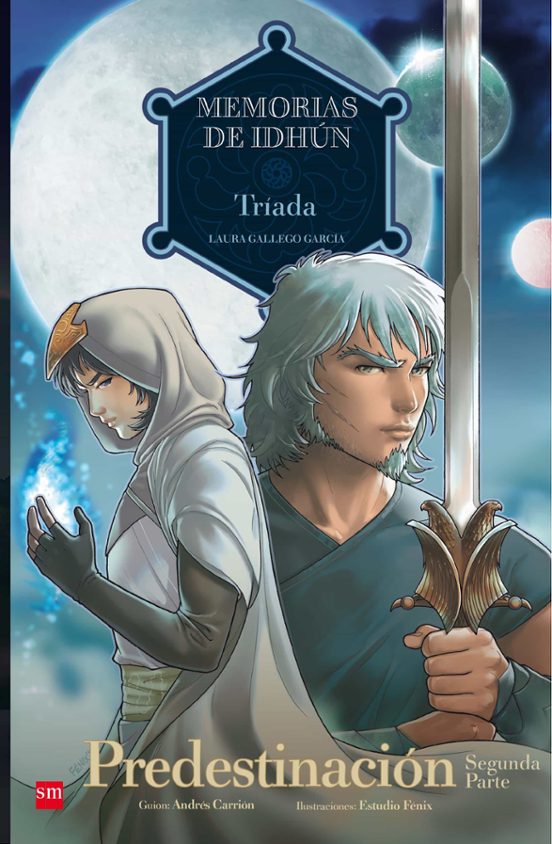 Memorias De Idhún: Tríada. Predestinación [2ª Parte]. Cómic