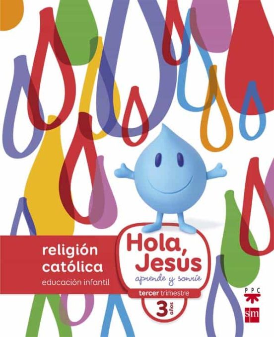 Nuevo Hola Jesús Aprende y Sonríe 3 Años Educacion Infantil Ed 2 016