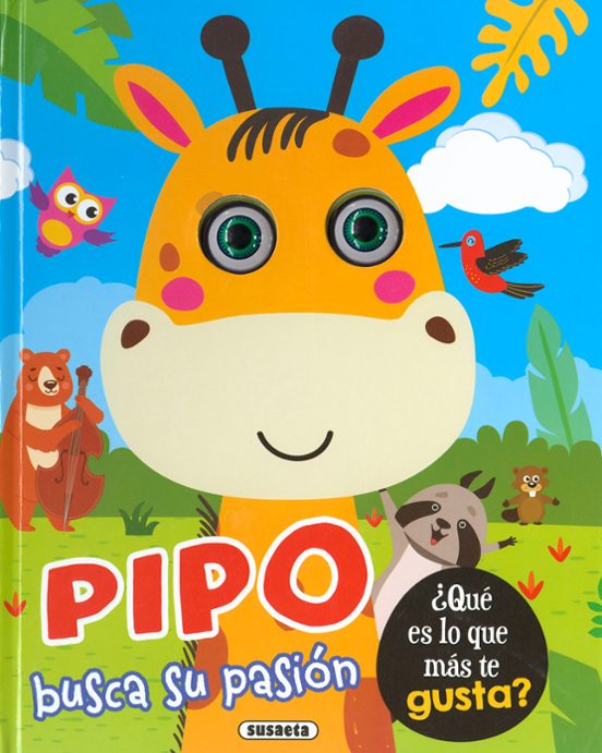 Pipo Busca Su Pasión. ¿qué Es Lo Que Más Te Gusta?