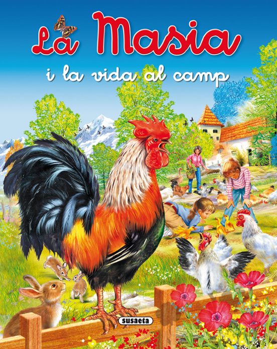 La Masia I La Vida Al Camp