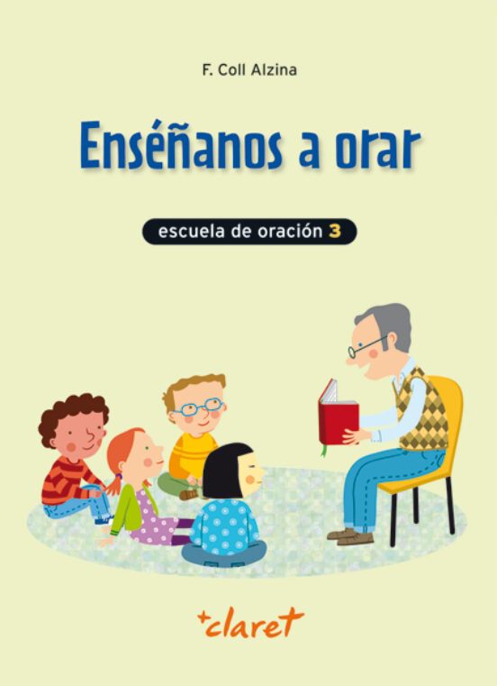 Enséñanos A Orar 3