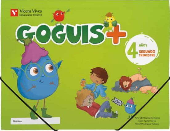 Goguis 4 Años 2º Trimestre Globalizado Infantil
