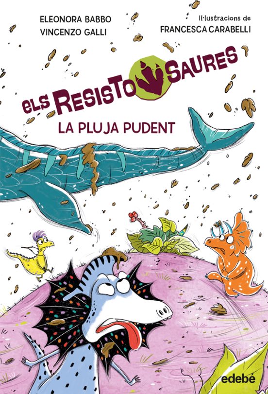 Els Resistosaures 2. La Pluja Pudent