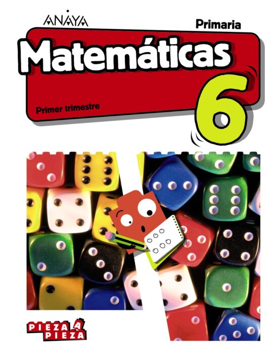 Matemáticas 6º Educacion Primaria Pieza a Pieza Ed 2019