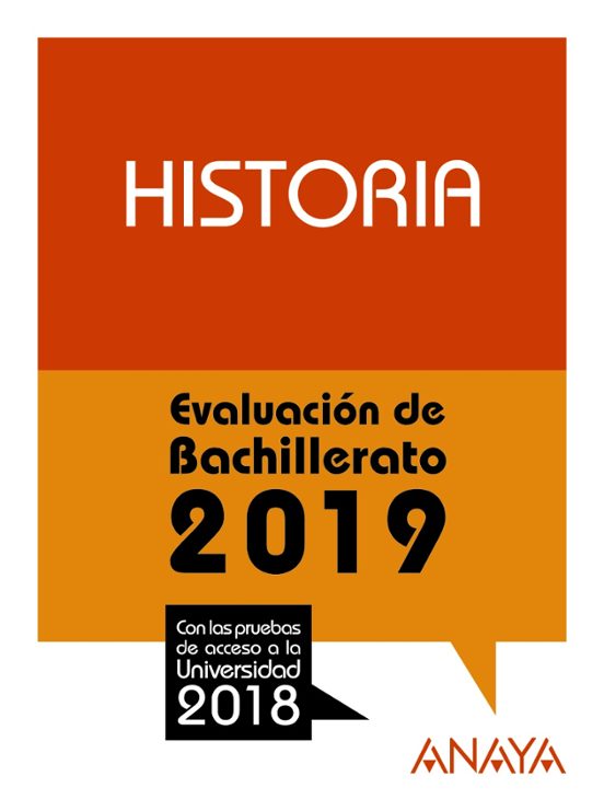 Historia: Evaluacion De Bachillerato 2019