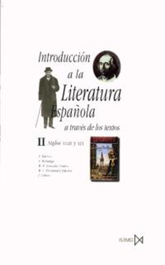 Introduccion A La Literatura Española A Traves De Los Textos