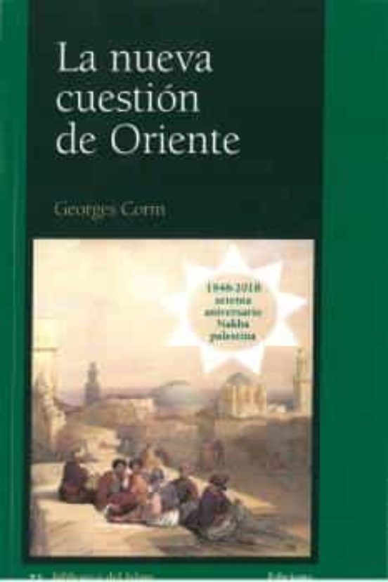 La Nueva Cuestión De Oriente