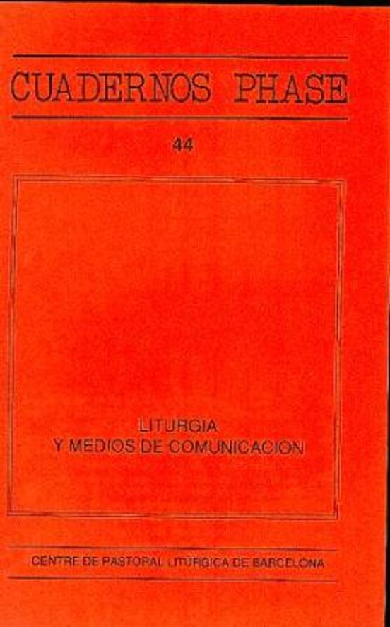 Liturgia Y Medios De Comunicación