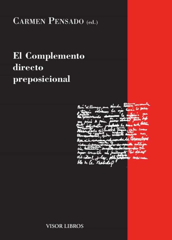 El Complemento Directo Preposicional
