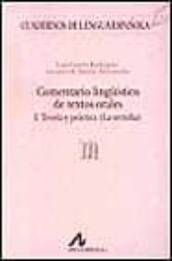 Comentario Lingüistico De Textos Orales