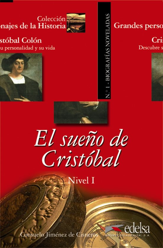 El Sueño De Cristobal: Cristobal Colon Descubre Su Personalidad