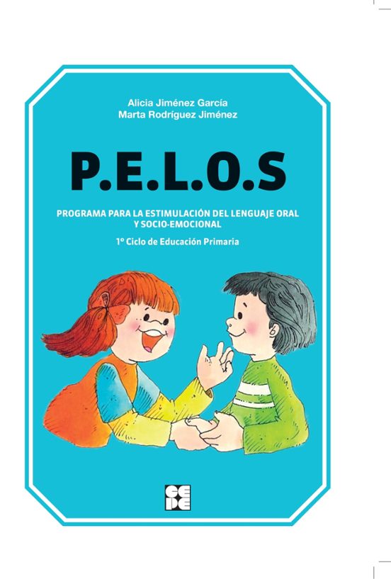 P.e.l.o.s. Programa Para La Estimulación Del Lenguaje Oral Y Socio.emo