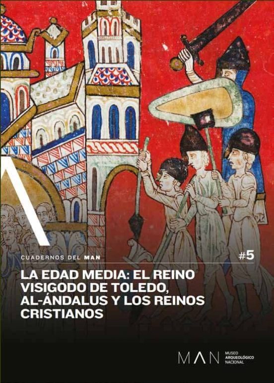 La Edad Media: El Reino Visigodo De Toledo Al-ándalus Y Los Rein Os Cr