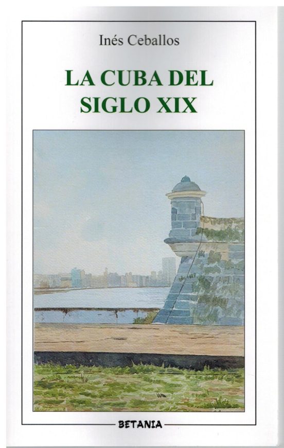 La Cuba Del Siglo Xix