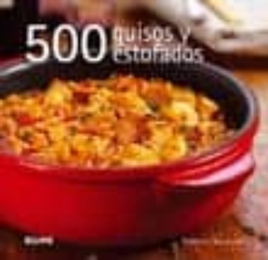 500 Guisos Y Estofados