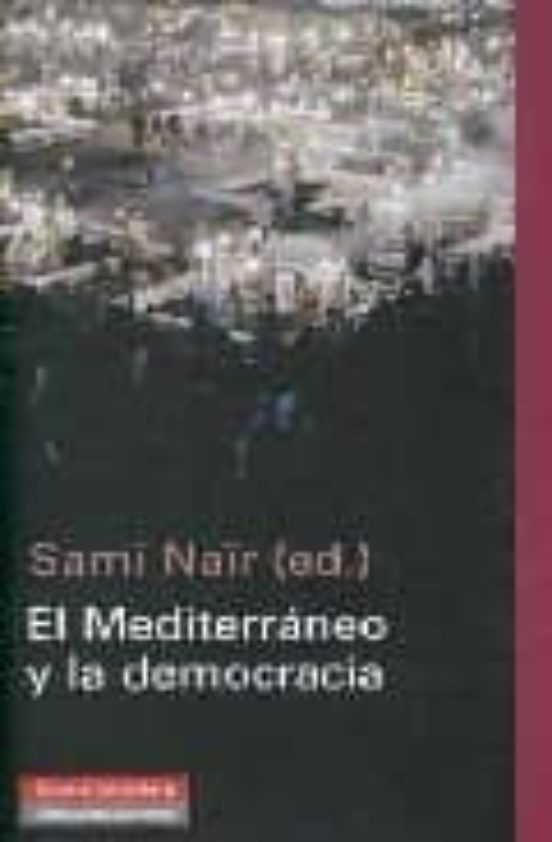 El Mediterráneo Y La Democracia