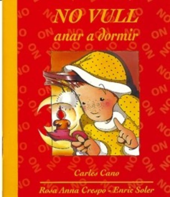 No Vull Anar A Dormir