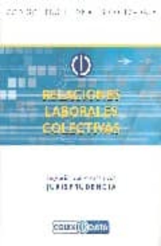 Relaciones Laborales Colectivas