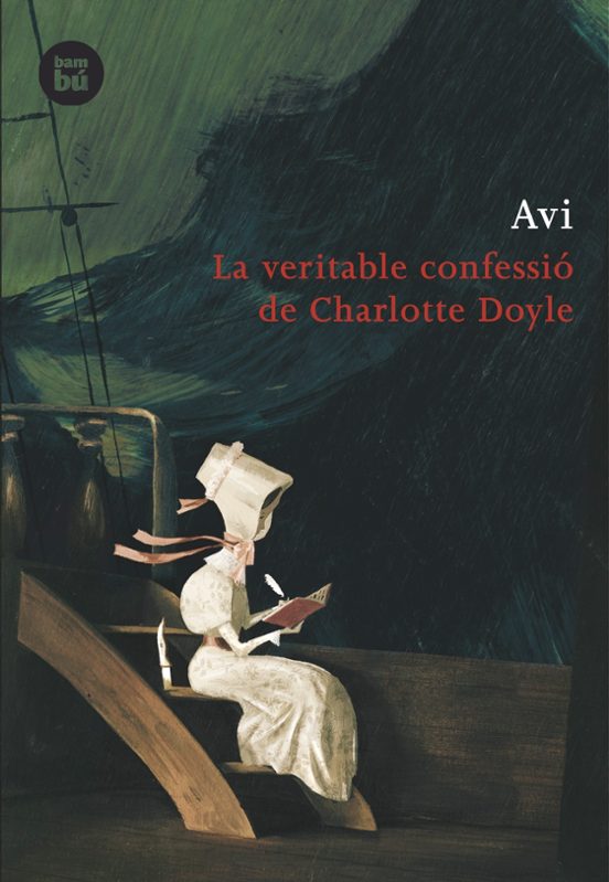 La Veritable Confesio De Charlotte Doyle