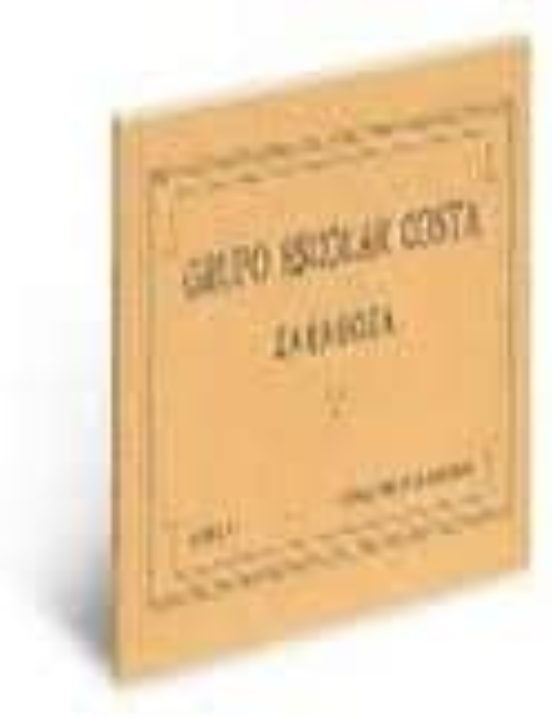 Grupo Escolar Costa. Zaragoza