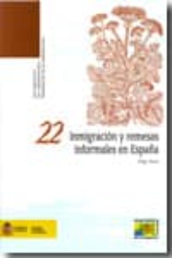 Inmigración Y Remesas Informales En España