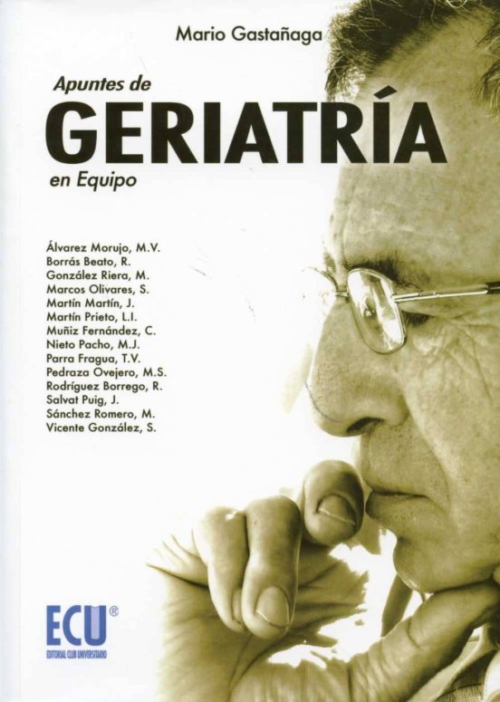 Apuntes De Geriatría En Equipo