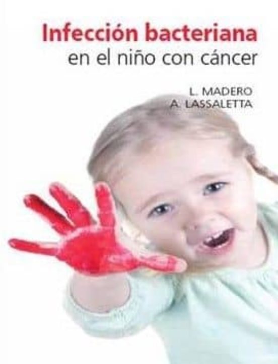 Infección Bacteriana En El Niño Con Cáncer