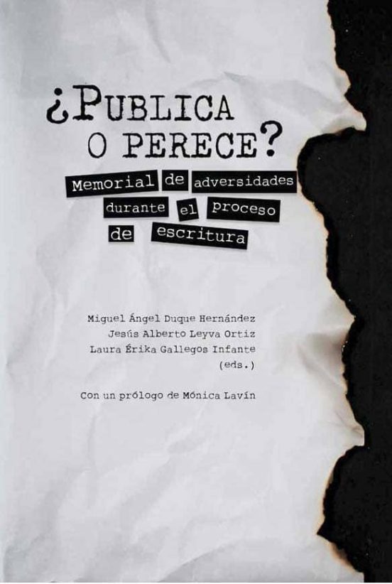 ¿publiica O Perece?: Memorial De Adversidades Durante El Proceso De Es
