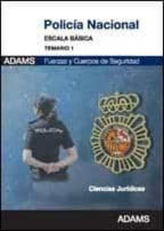Policia Nacional Escala Basica: Temario 1
