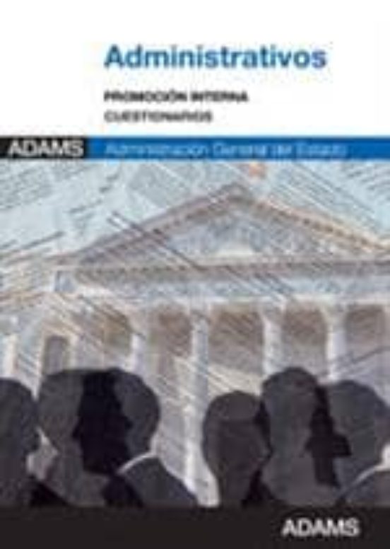 Cuestionario Administrativos Administracion Del Estado. Promocion Inte