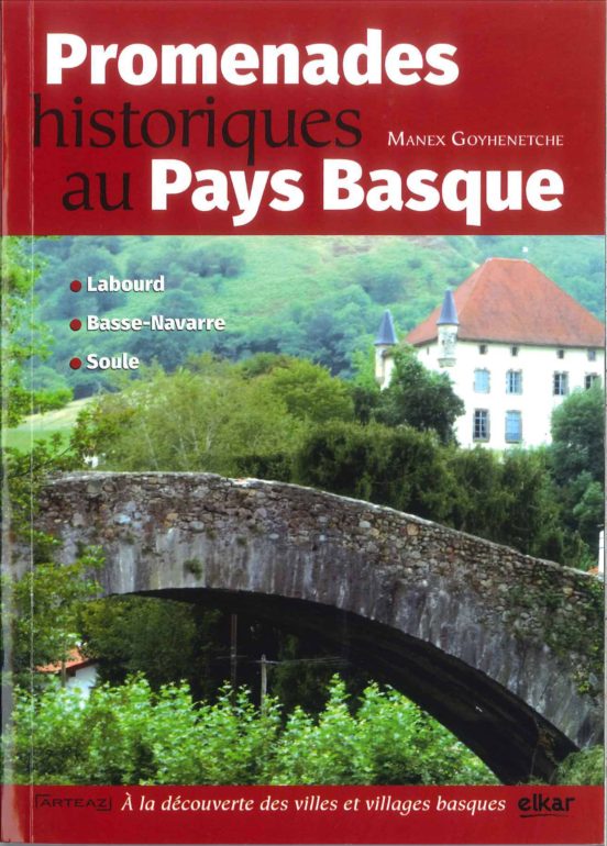 Promenades Historiques Au Pays Basque