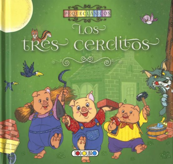 Pequeclasicos Los Tres Cerditos