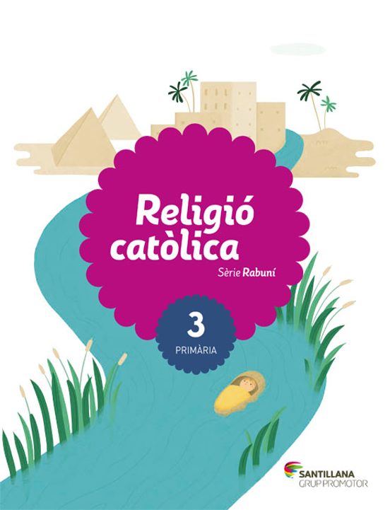 Religio Catolica 3º Educacion Primaria Catala Rabuni Ed 2017 Saber Fer