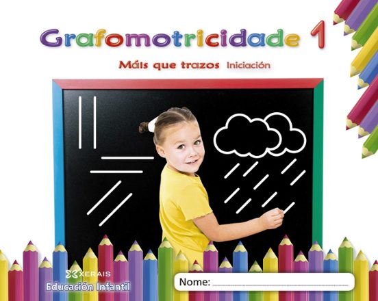 Máis Que Trazos. Grafomotricidade 1. Iniciación Galicia