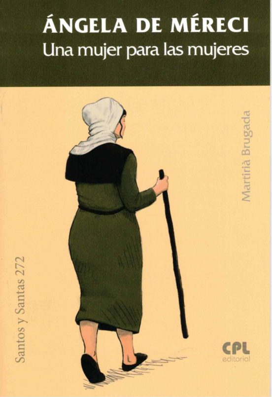 Ángela De Méreci. Una Mujer Para Las Mujeres