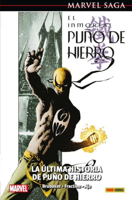 El Inmortal Puño De Hierro 1. La Última Historia De Puño De Hierr O