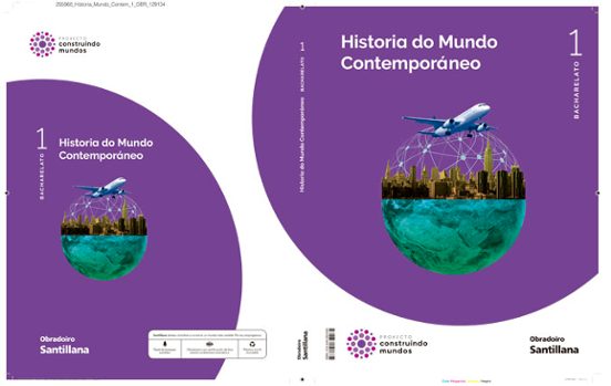 Historia Do Mundo Contemporaneo 1º Bacharelato Galicia Ed 2022
