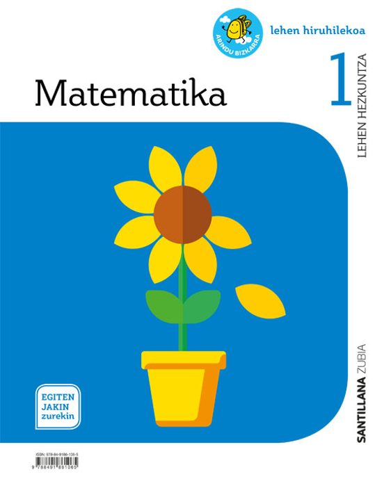 Matematika 1ºlh Egiten Jakin Zurekin Euskadi Ed 2019