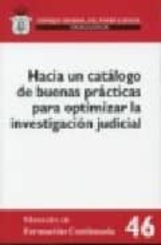 Hacia Un Catalogo De Nuenas Practicas Para Optimizar La Investiga Cion