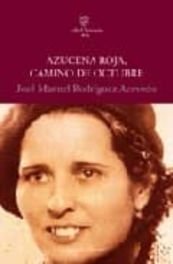 Azucena Roja Camino De Octubre