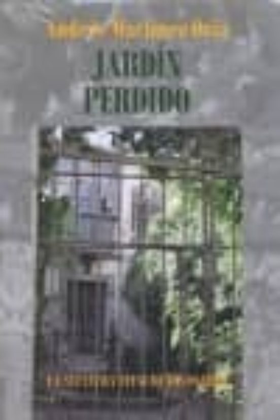 jardin perdido: la aventura vital de los panero