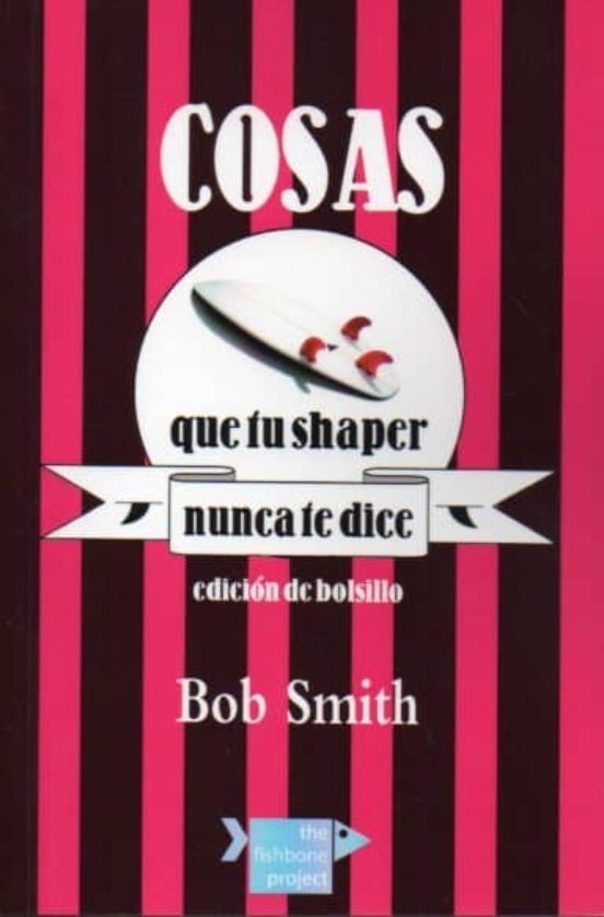 Cosas Que Tu Shaper Nunca Te Dice