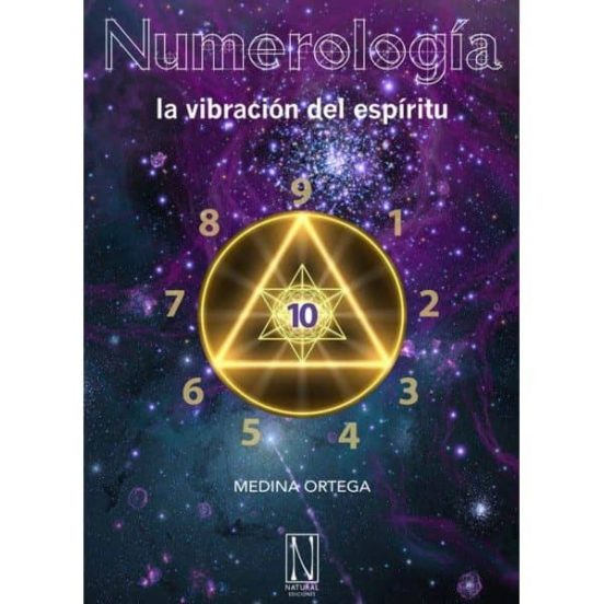Numerologia: La Vibracion Del Espiritu